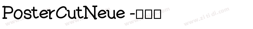 PosterCutNeue 字体转换